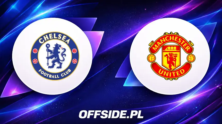 Gdzie obejrzeć mecz Chelsea z Manchesterem United? Przewodnik online