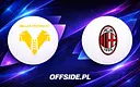 Hellas Verona kontra AC Milan: gdzie oglądać transmisję na żywo?