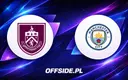 Burnley kontra Manchester City: oceny zawodników po meczu