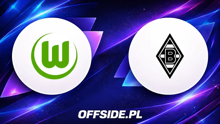 Jak oglądać mecz VfL Wolfsburg vs Borussia M'gladbach