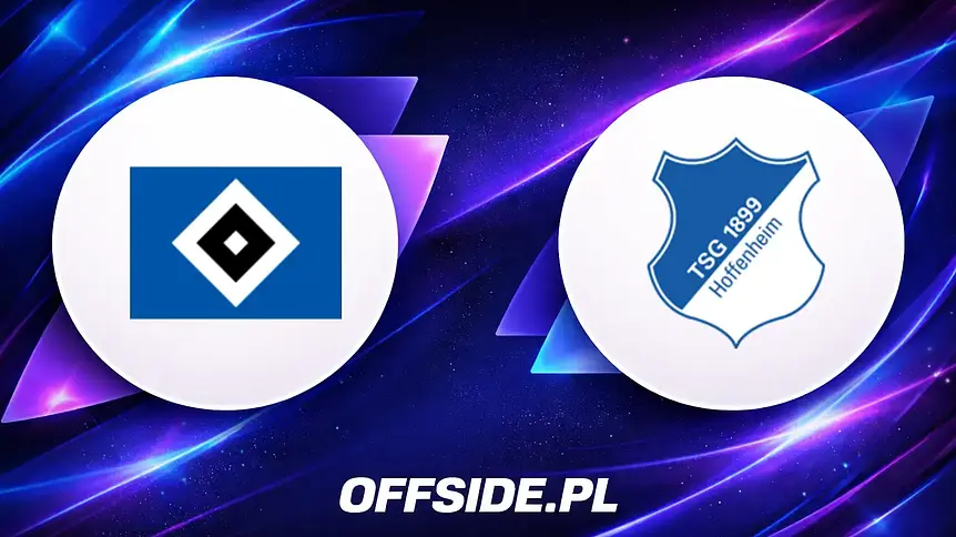 Hamburger SV kontra Hoffenheim: Gdzie i jak oglądać starcie?