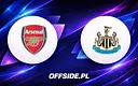 Jak oglądać starcie Arsenal vs Newcastle? Sprawdź nasz przewodnik!