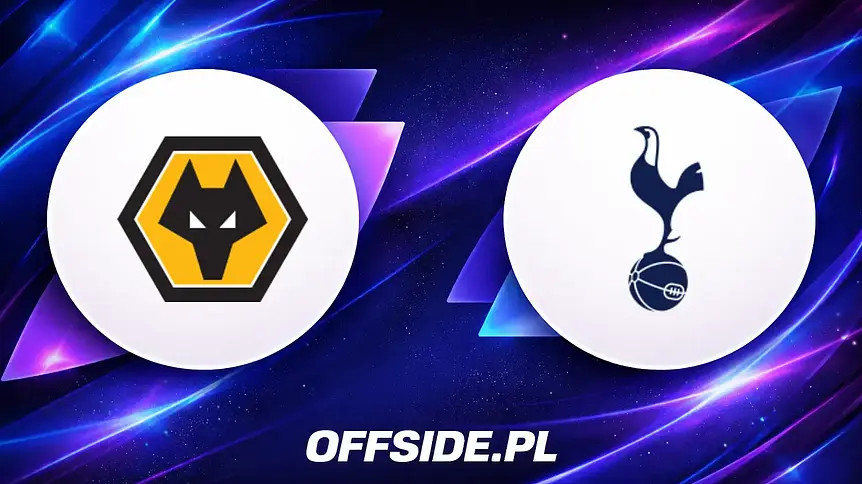 Gdzie obejrzeć: Wolverhampton kontra Tottenham już dziś!