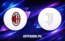 AC Milan kontra Juventus: gdzie oglądać hit Serie A?