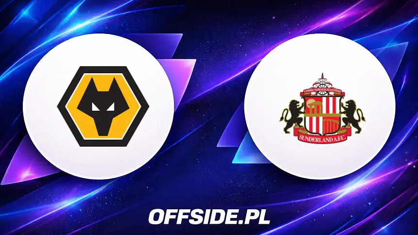 Gdzie oglądać starcie Wolverhampton kontra Sunderland?