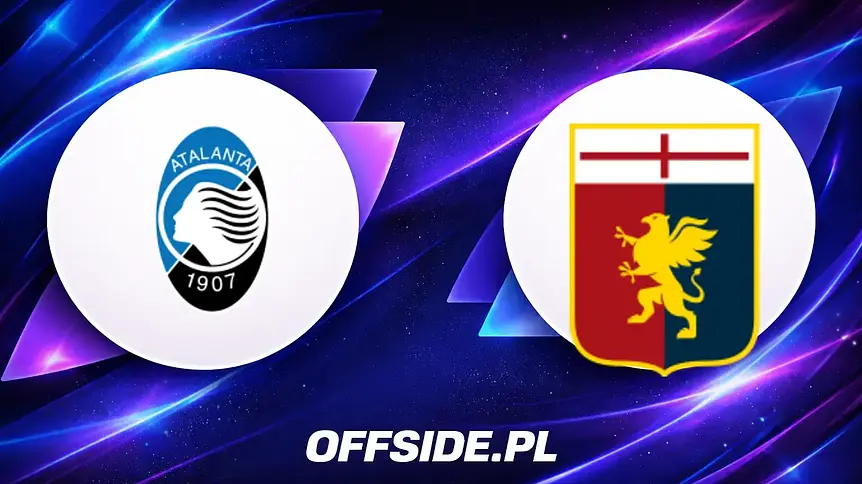 Składy na mecz Atalanta - Genoa ujawnione