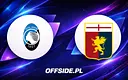 Składy na mecz Atalanta - Genoa ujawnione
