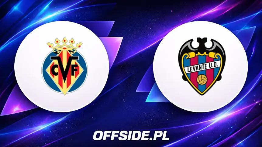 Villarreal kontra Levante: Gdzie i jak oglądać ten mecz?
