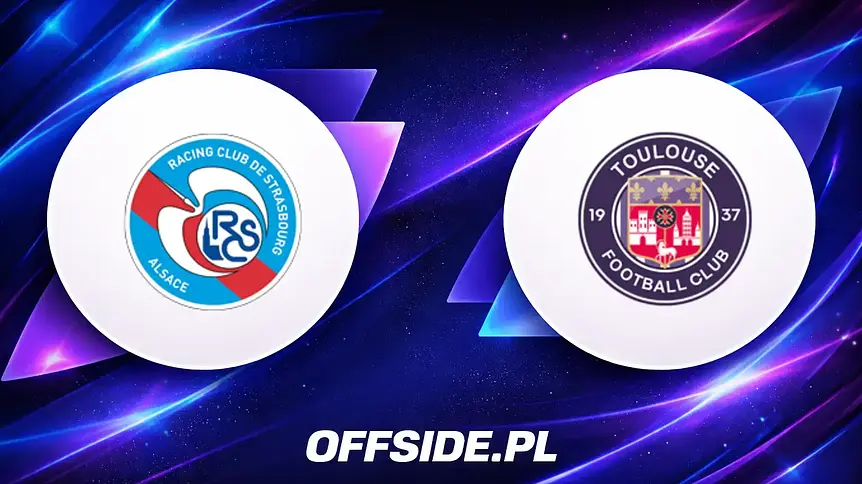 Strasbourg kontra Toulouse: Gdzie oglądać hit Ligue 1?