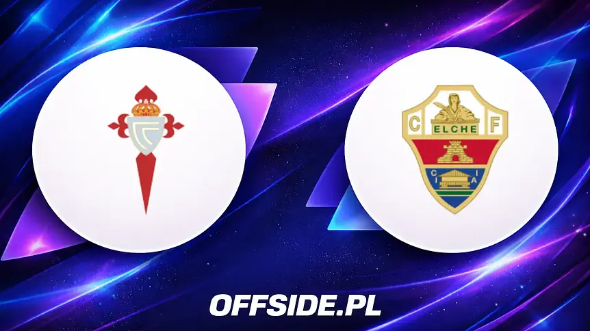 Celta Vigo i Elche ogłaszają składy na mecz